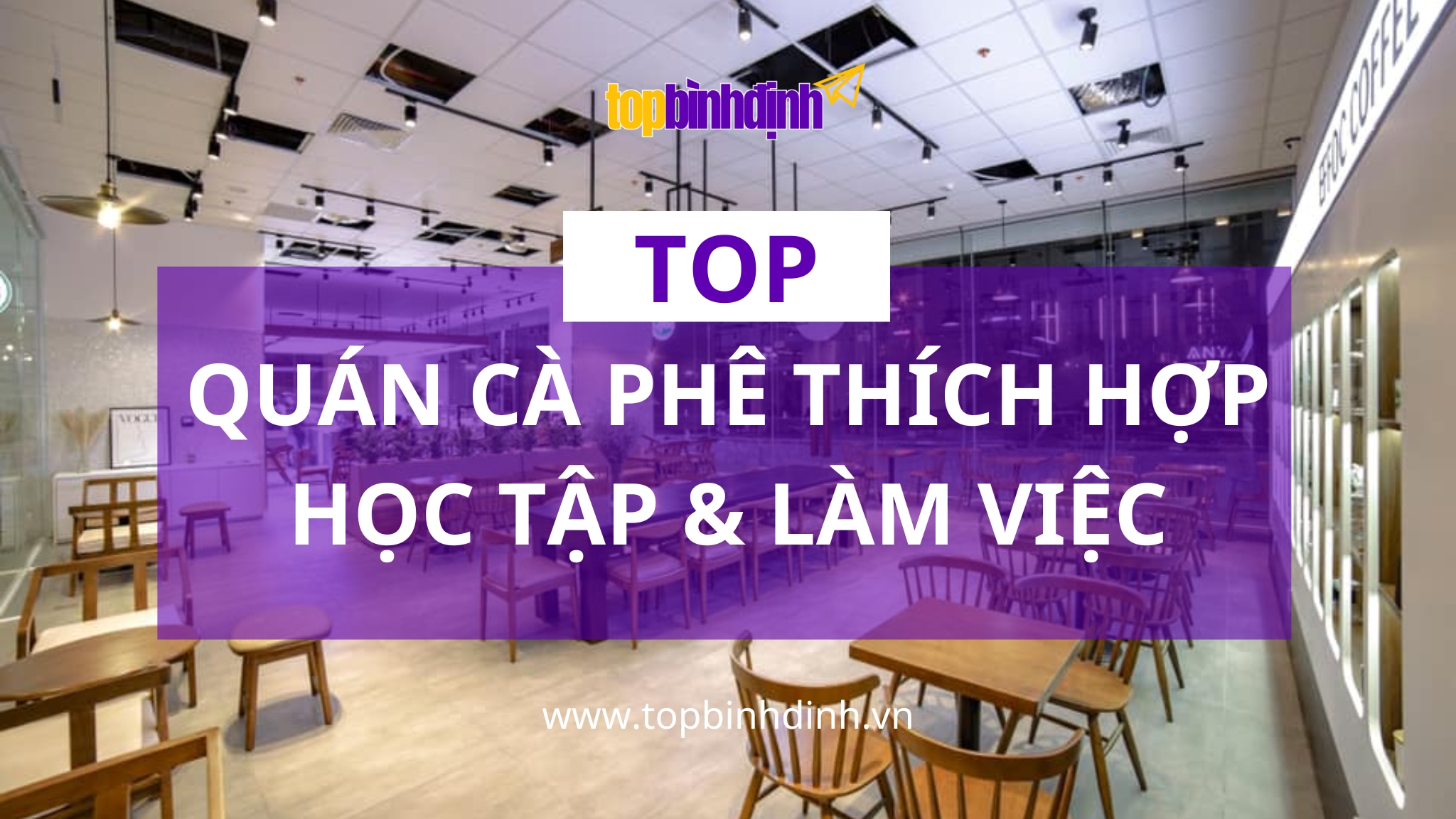 top quan cafe lam viec tai quy nhon