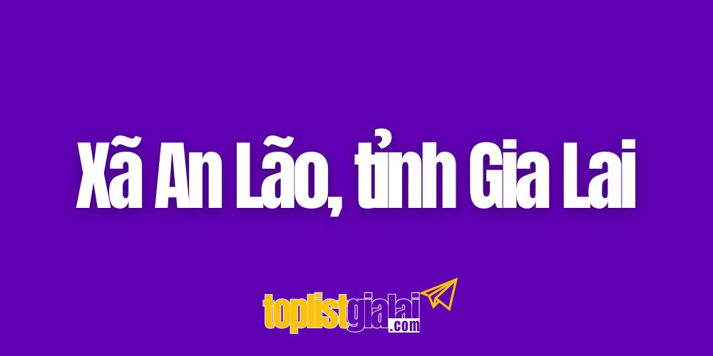 xa an lao gia lai